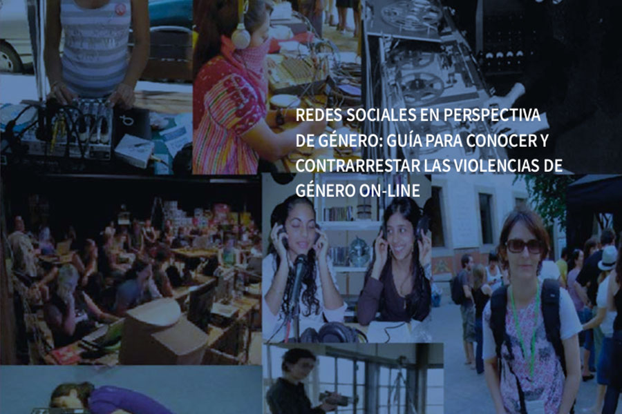 Redes Sociales en perspectiva de género: Guía para conocer y contrarrestar las violencias de género on-line